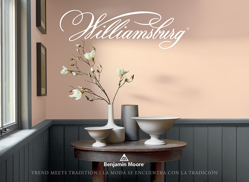 Williamsburg® Paint Color Collection Brochure Williamsburg® Paint Color Collection Brochure